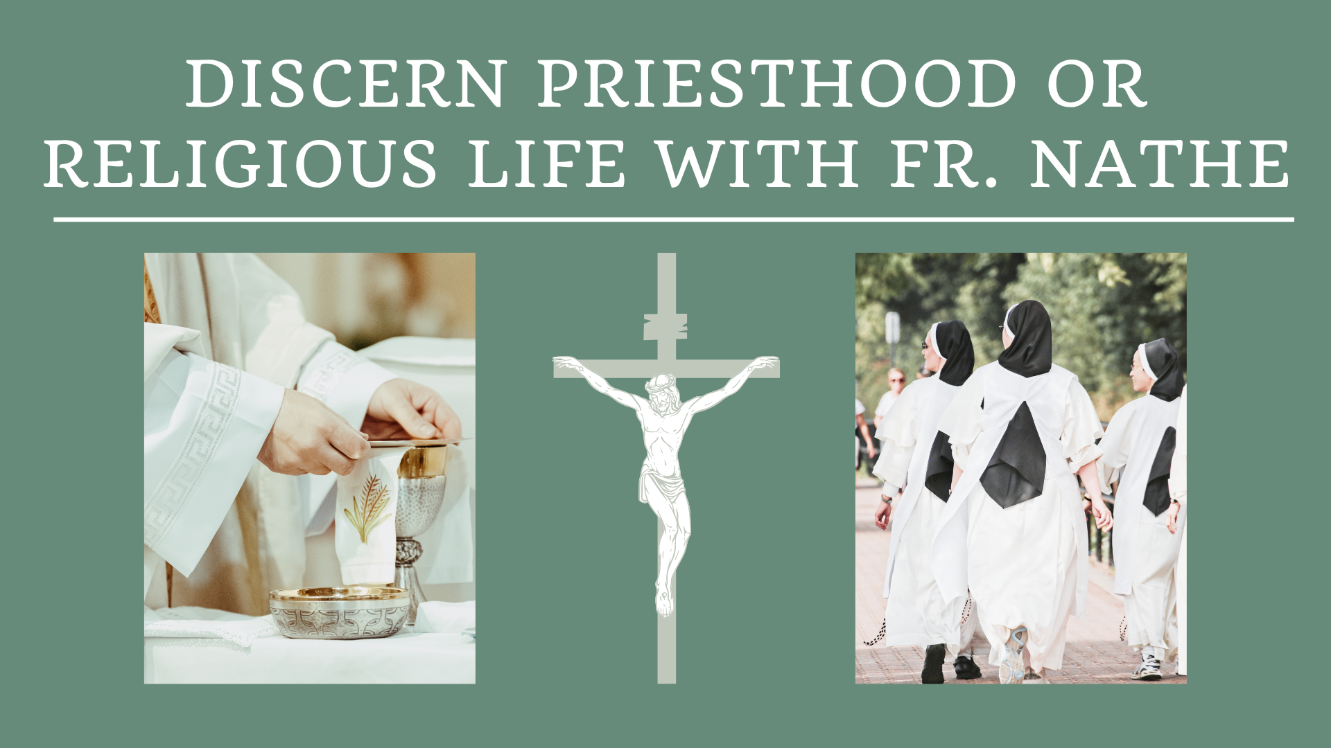 Discernment Nights with Father Nathe