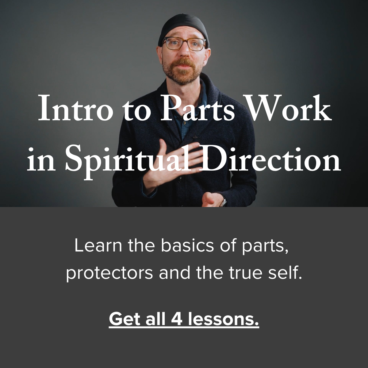 Introduction to Parts Work