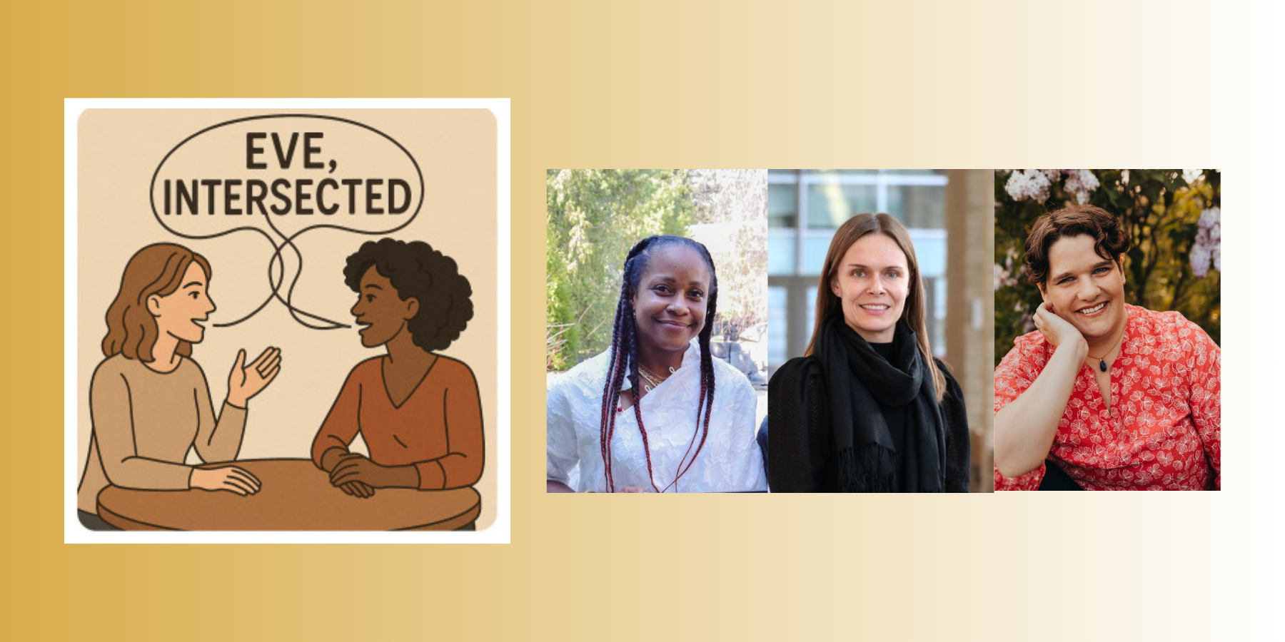 eve, intersected logo artwork and headshots of kay, shannon and alison on a beige background