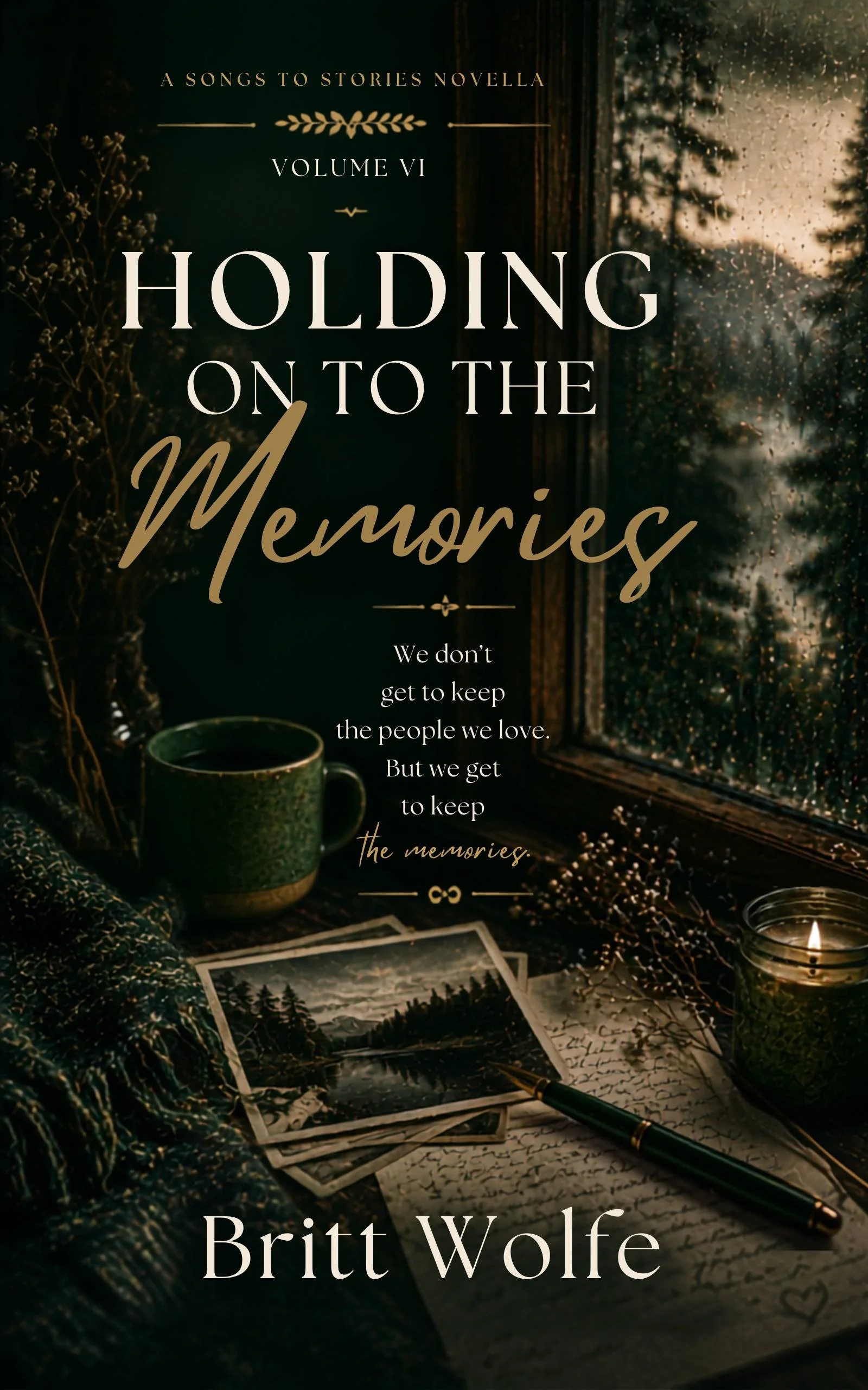 Holding On To The Memories