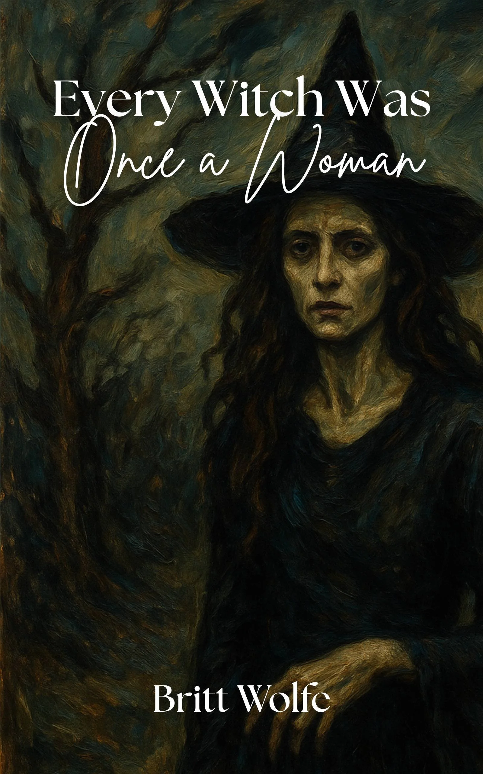 Every Witch Was Once a Woman