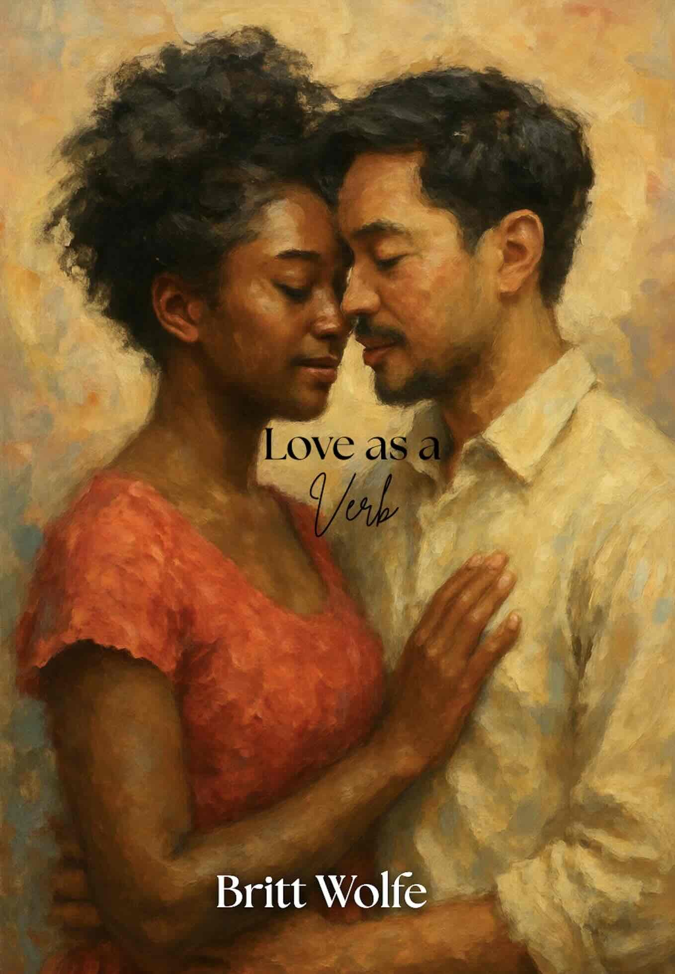 Love as a Verby By Britt Wolfe.jpg