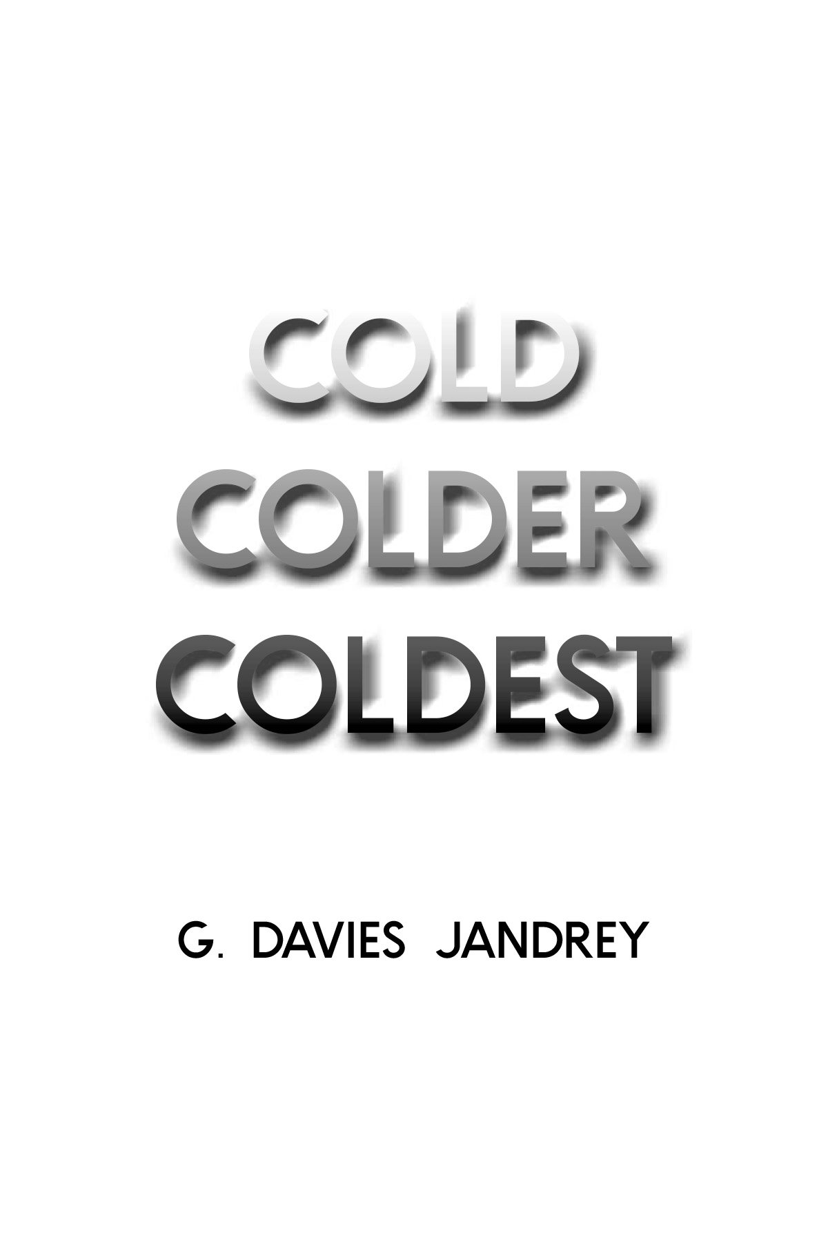 cold-colder-coldest-title-page