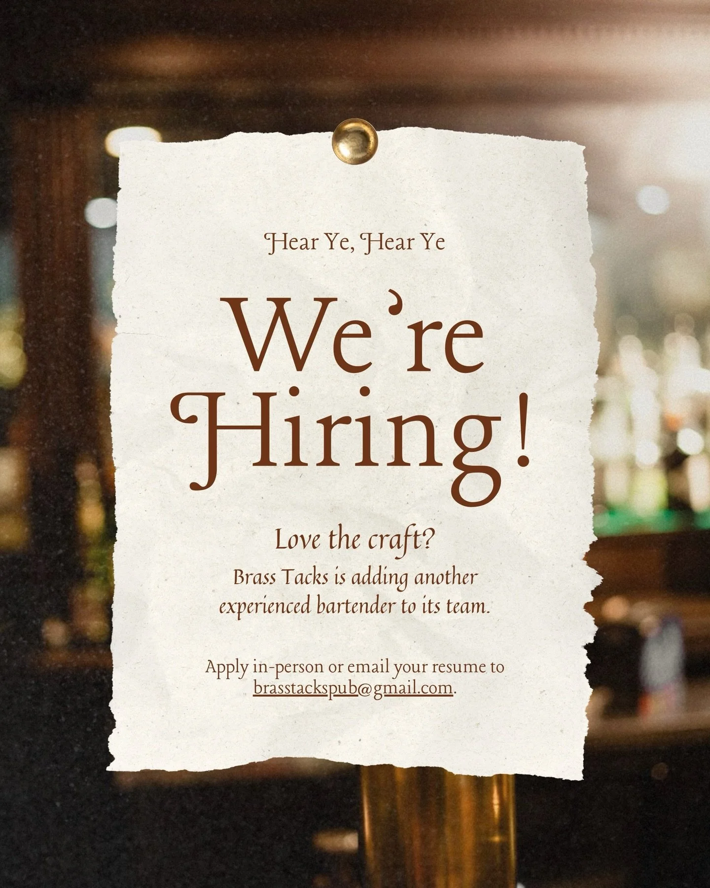 The bar&rsquo;s got room for one more. We&rsquo;re looking for an experienced bartender to join the Brass Tacks family. If you love what you do, we&rsquo;d love to meet you. Come find us or send your resume to brasstackspub@gmail.com.