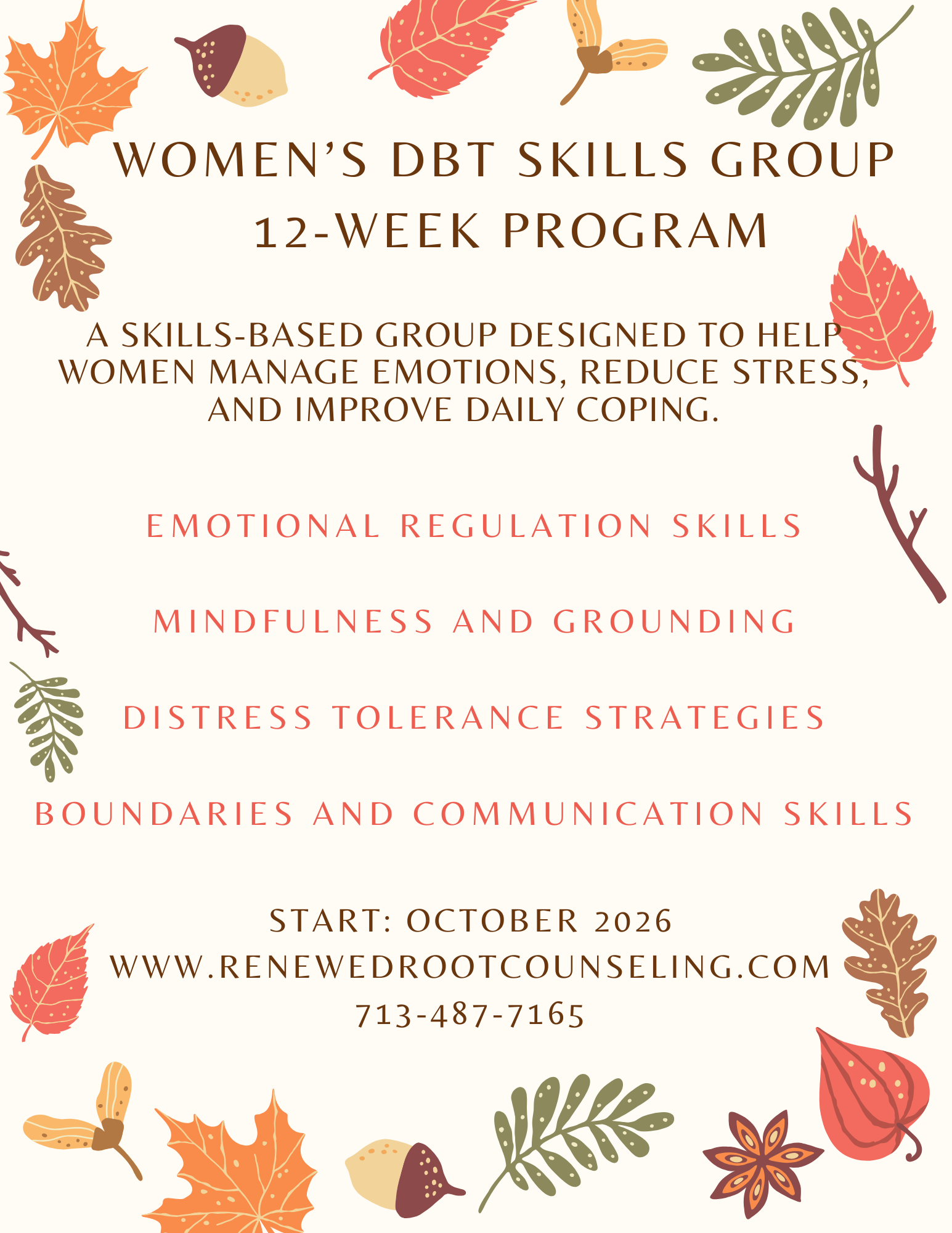 Flyer for Women's DBT Skills Group 12-week program starting October 2026, focusing on emotional regulation, mindfulness, distress tolerance, boundaries, and communication skills. Includes website, phone number, and starting details with autumn leaf decorations.
