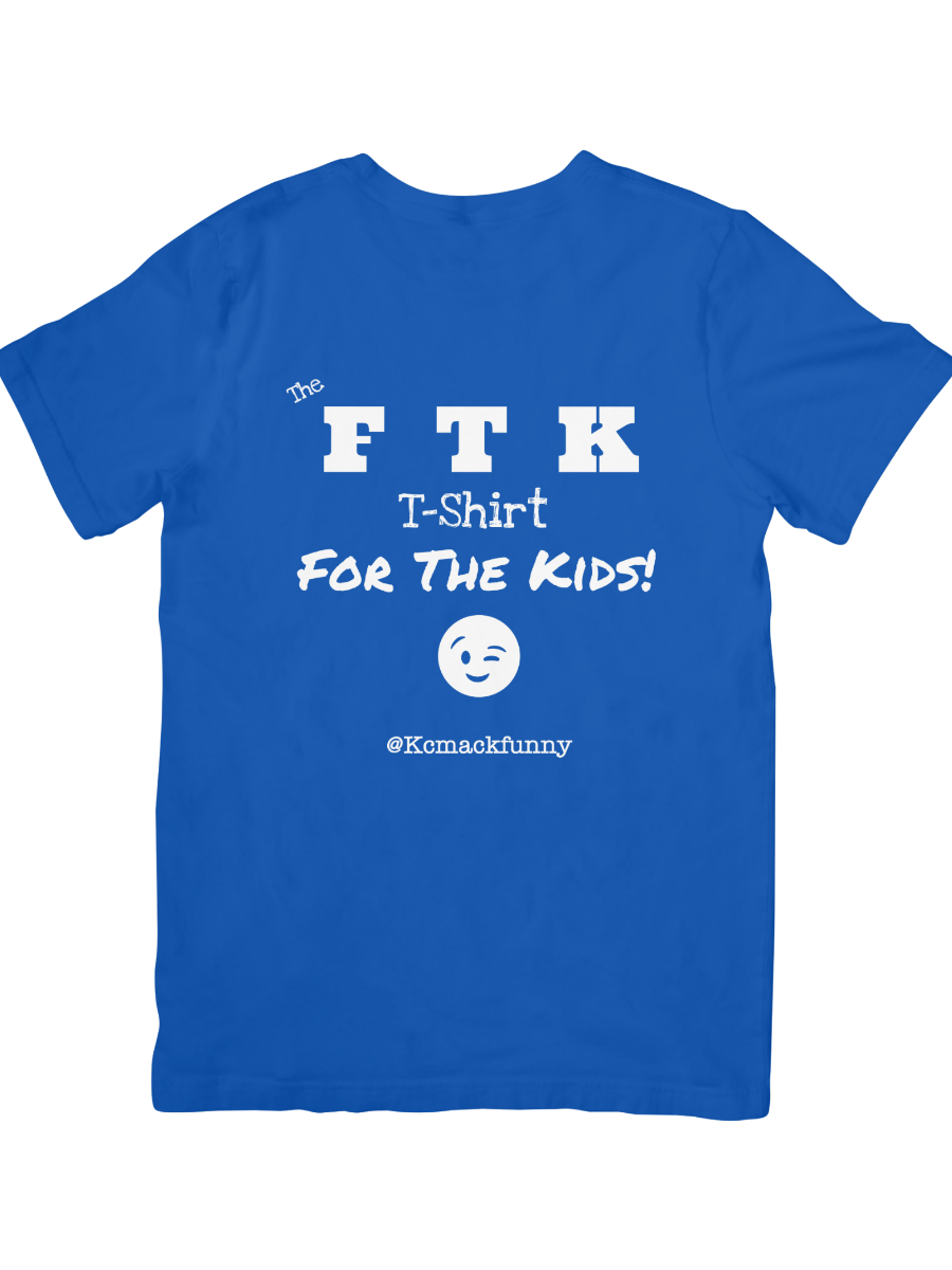 The OFFICIAL “FTK” T-Shirt-BLUE and WHITE-3x4.png
