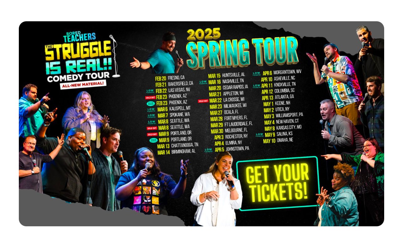 Bored comedy tour