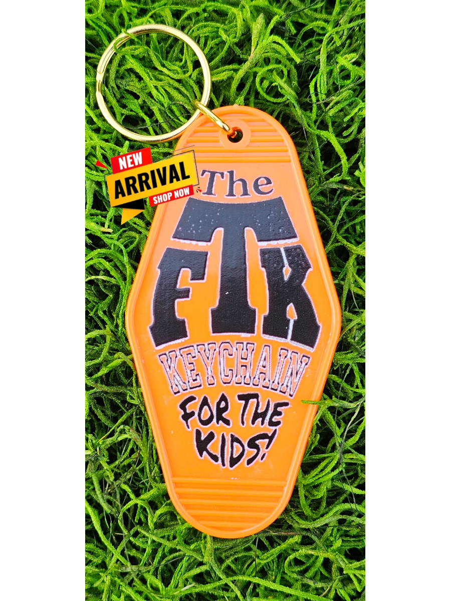 ***NEW***  The Official FTK Keychain- For the Kids! (wink wink)- Orange