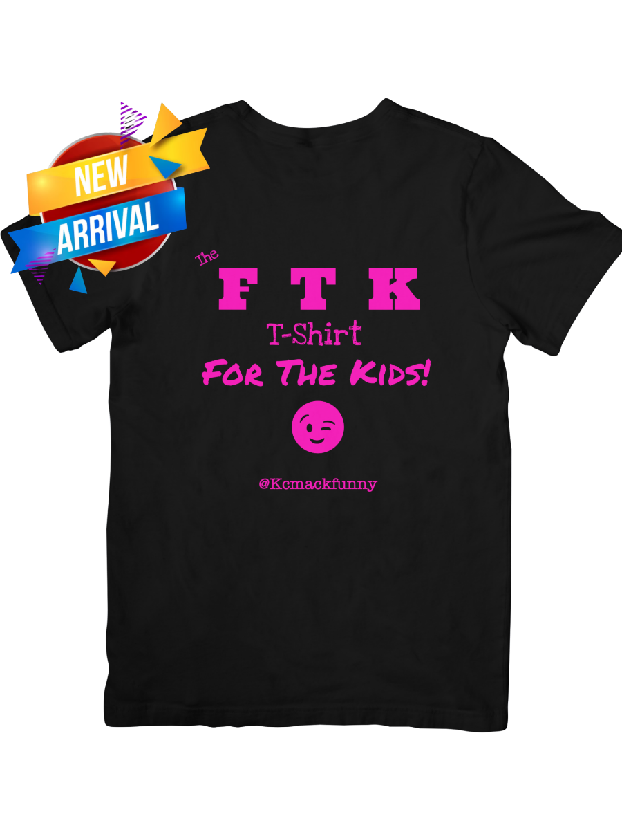 The OFFICIAL “FTK” T-Shirt-BLACK and HOT PINK-NEW ARRIVAL-3x4.png
