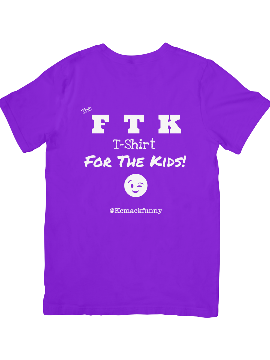 The OFFICIAL “FTK” T-Shirt- PURPLE and WHITE-3x4.png