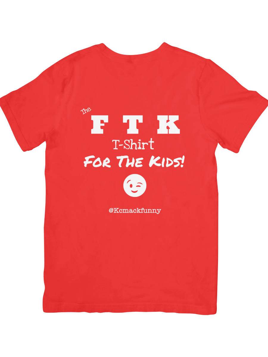 The OFFICIAL “FTK” T-Shirt-RED and WHITE-3x4.png