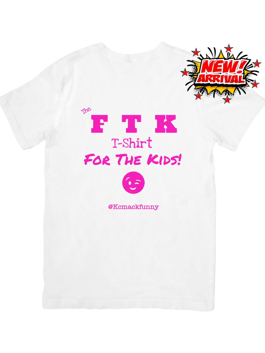 The OFFICIAL “FTK” T-Shirt-WHITE and HOT PINK-NEW ARRIVAL-3x4.png