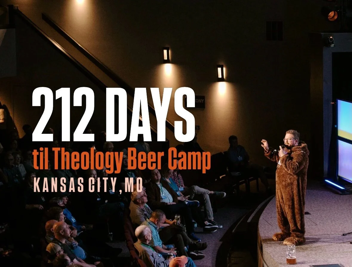 The countdown is ON. Will you be there?! 
&mdash;
Check out our Why TBC? highlight for some sick vids on why Theology Beer Camp is something you don&rsquo;t want to miss.