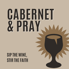 Cabernet & Pray