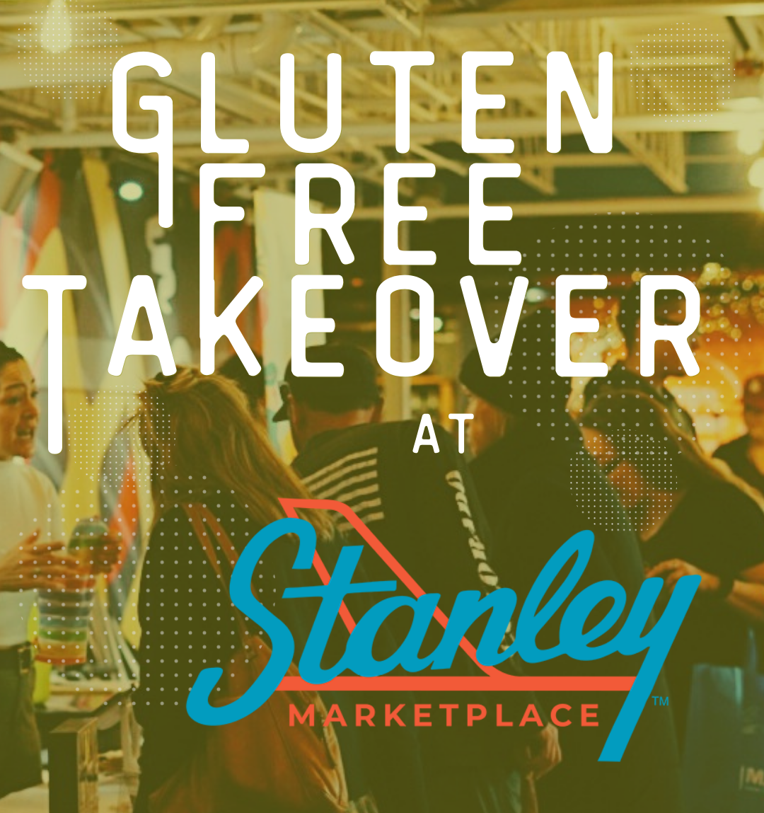 Gluten Free Takeover by Denver Celiacs