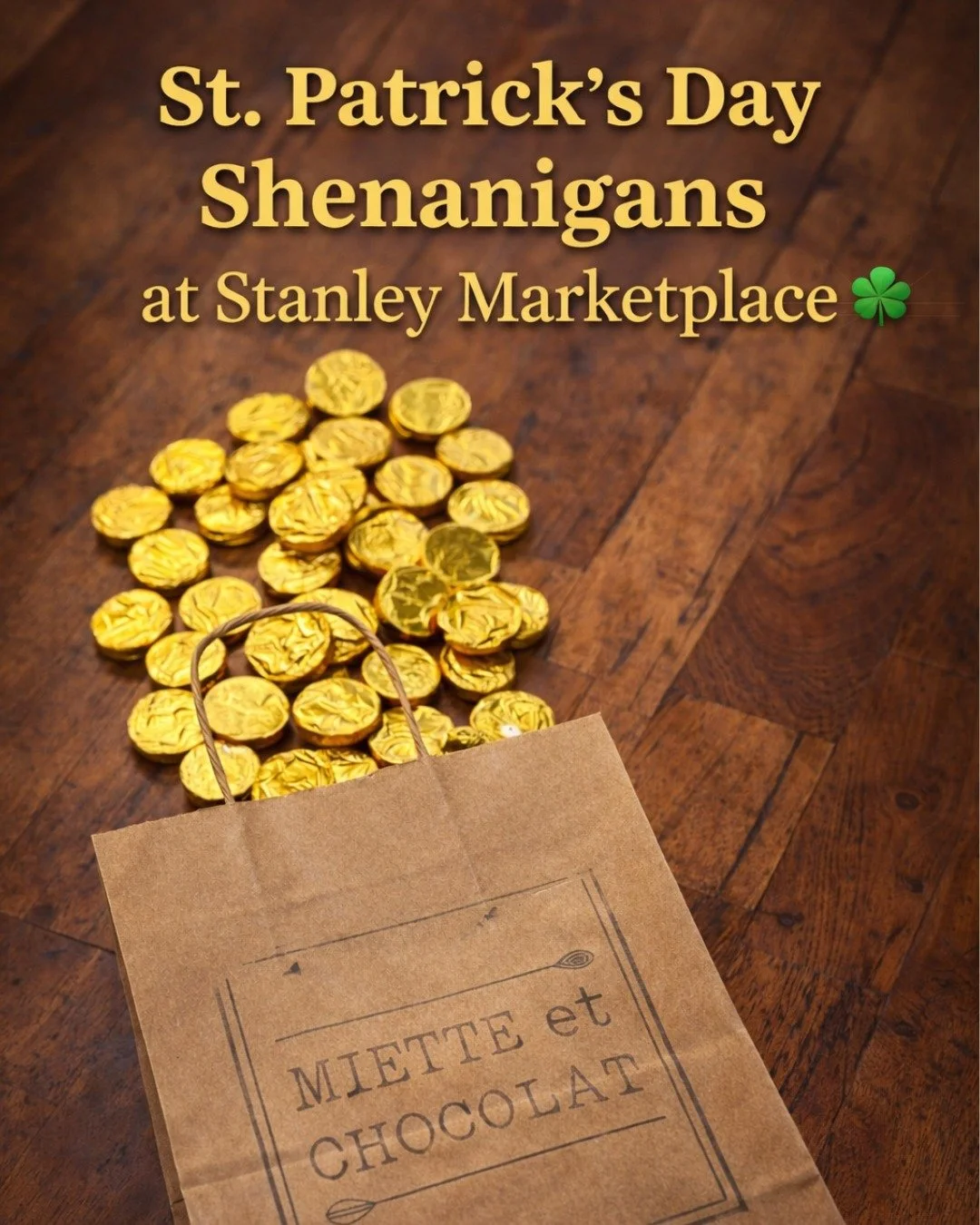 It looks like a mischievous leprechaun got into @miettechocolat's gold coins at Stanley Marketplace. Rumor has it he&rsquo;ll be hiding them around the marketplace. Come find them on our Leprechaun Gold Coin Hunt this Sunday. 🍀
Join us for St. Patri