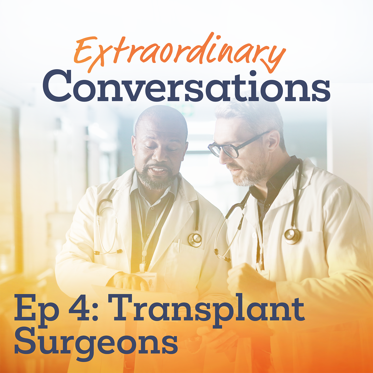 Ep 4: Transplant Surgeons