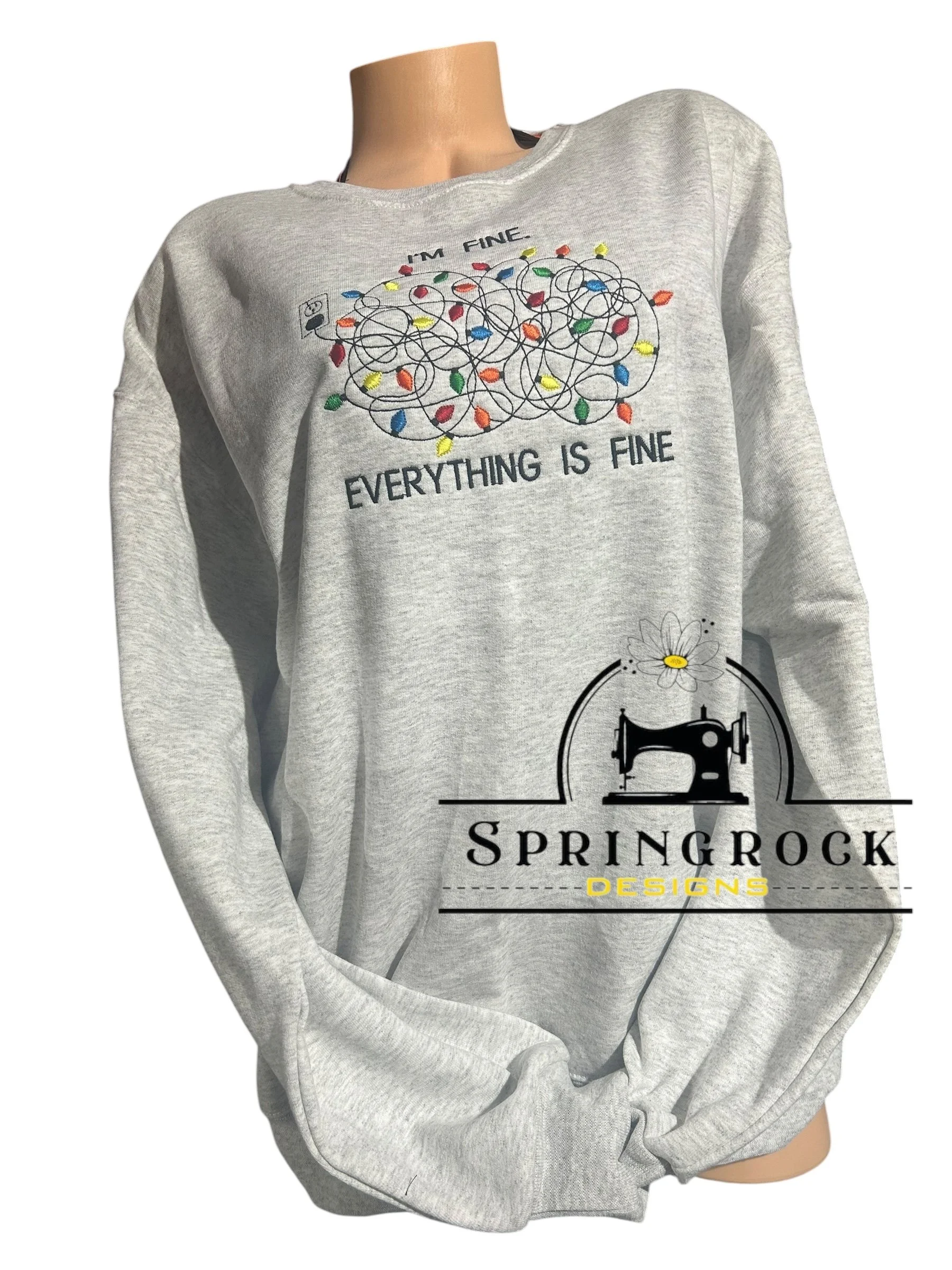 I'M FINE ... EVERTYHING IS FINE. CHRISTMAS LIGHTS. EMBROIDERED SWEATER