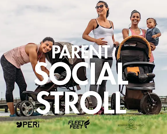 Parent Social Stroll