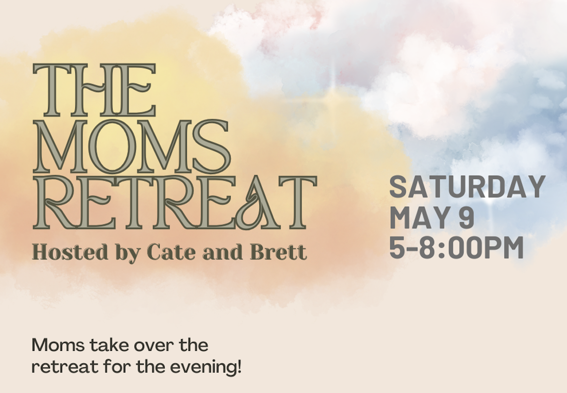 The Moms Retreat