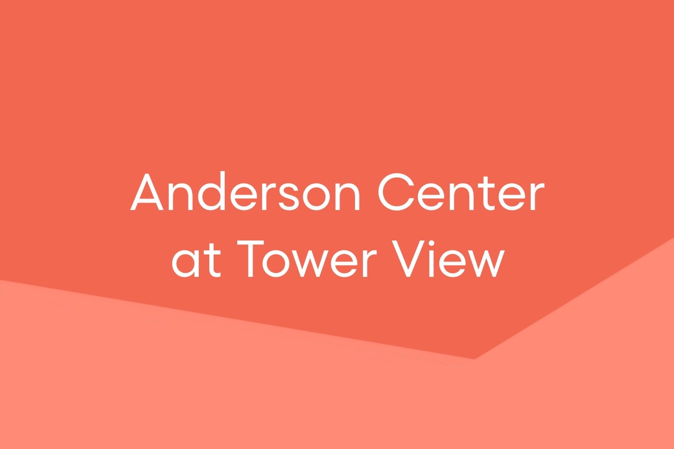 Anderson Center at Tower View.jpg