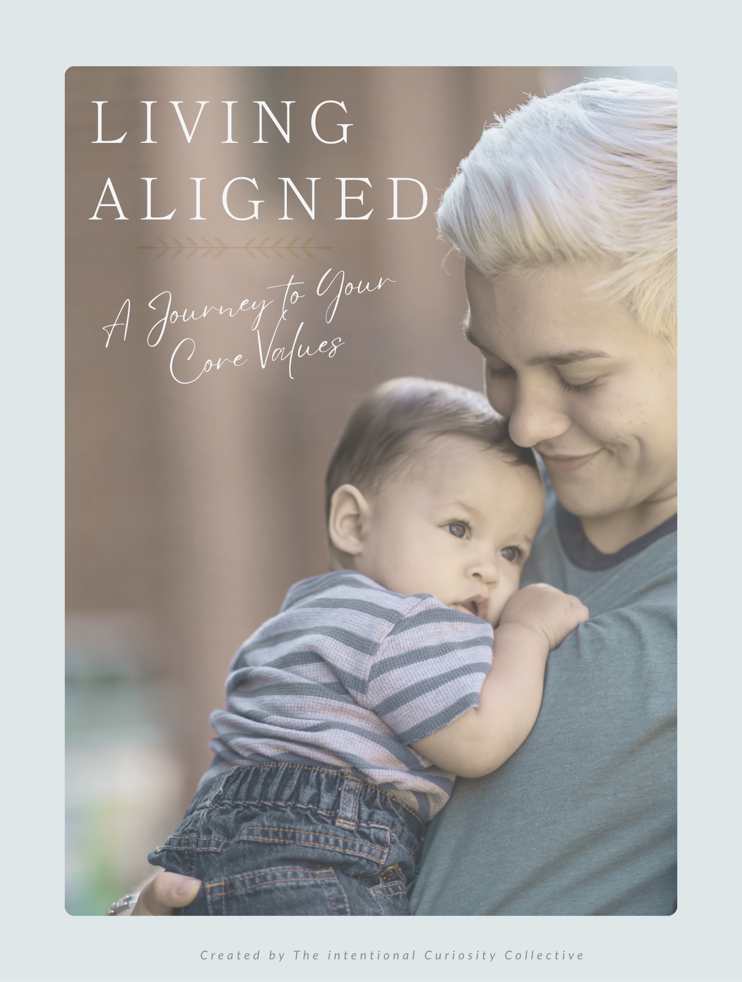 Living Aligned: A Journey to Your Core Values