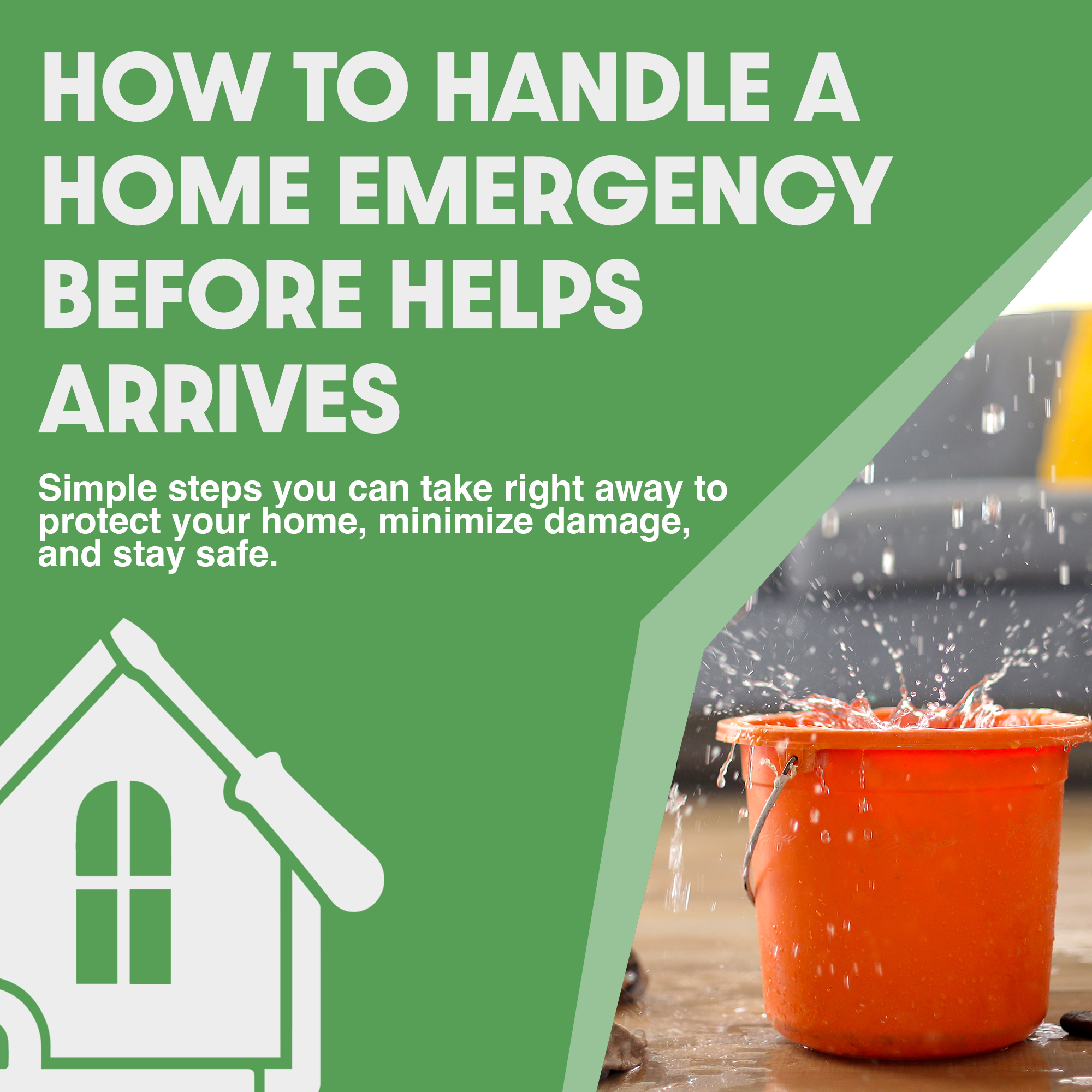 How to Handle a Home Emergency: Before Help Arrives