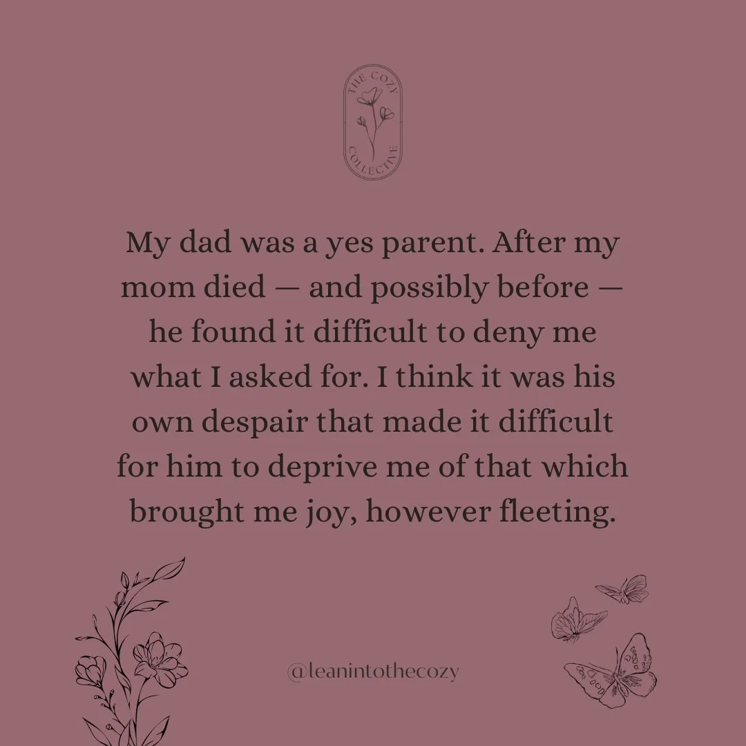 There was a cost to this. I now struggle immensely with self-control, and feeling entitled to pleasure in such a way that its inaccessibility can send me into a state of dysregulation that I find hard to come out of.

Now, as a parent who also strugg