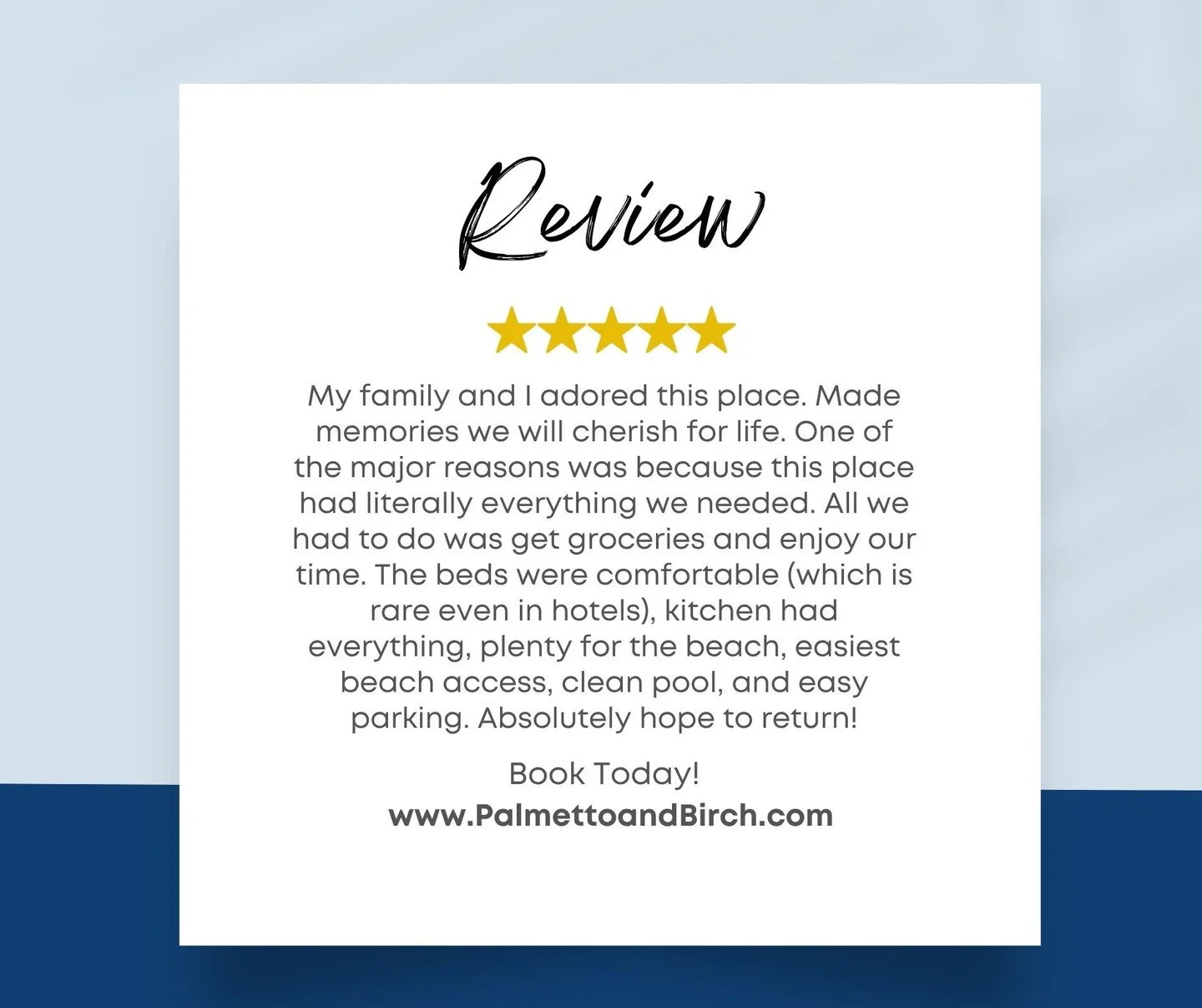 Thank you for another five star review! We are forever grateful to our guests for trusting us with their stays. Book today for our best rates at www.PalmettoandBirch.com