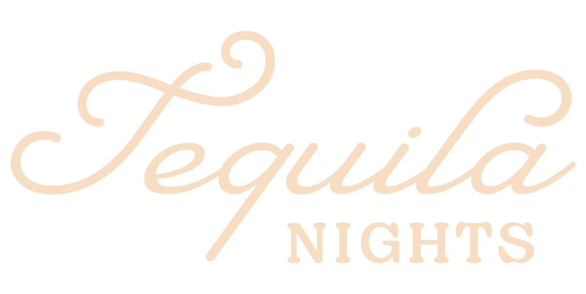 Tequila Nights