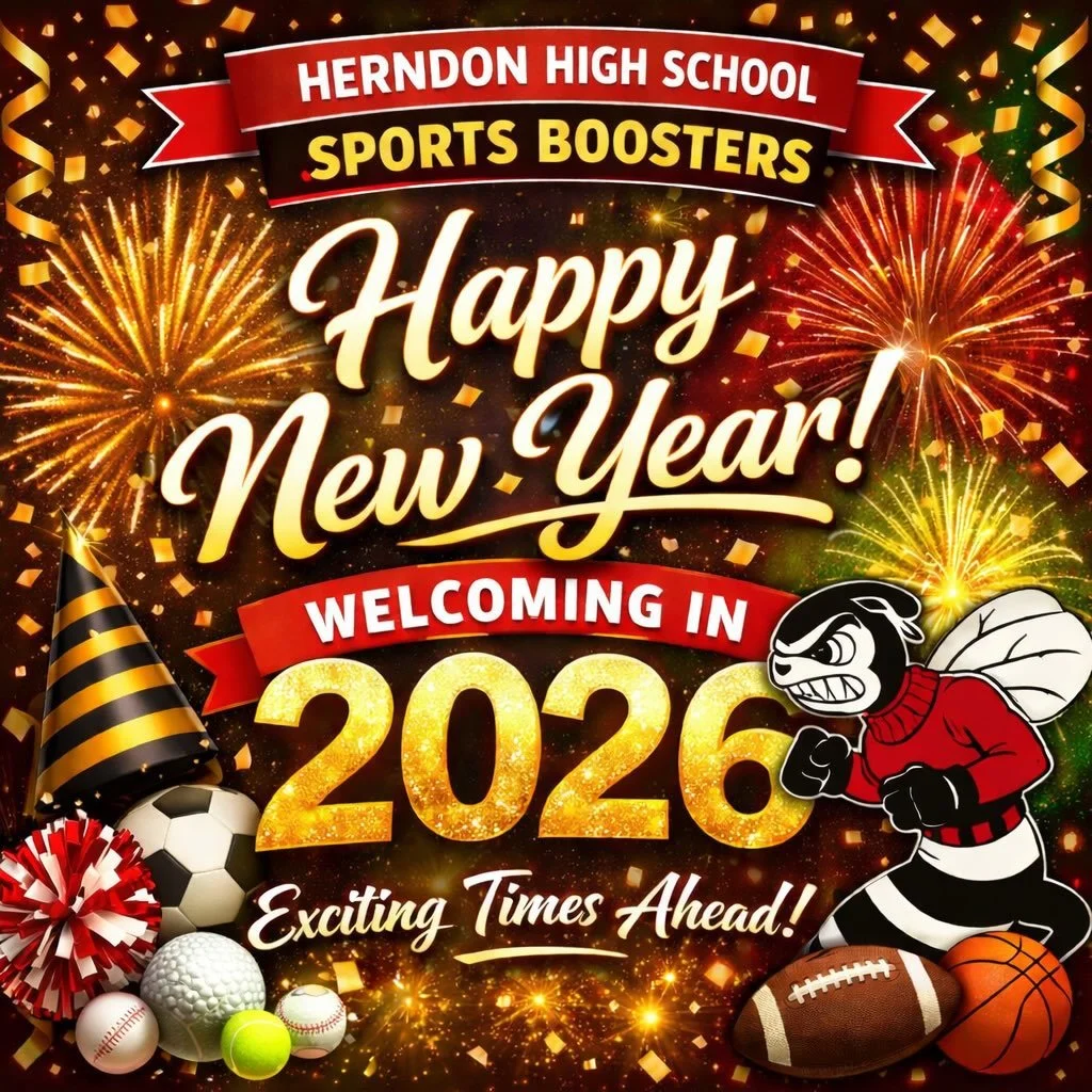 🎉 Happy New Year from the Herndon High School Sports Boosters! 🎉
As we ring in the New Year, we want to wish our athletes, families, coaches, supporters, and the entire Herndon community a happy, healthy, and safe year ahead.
This past year brought