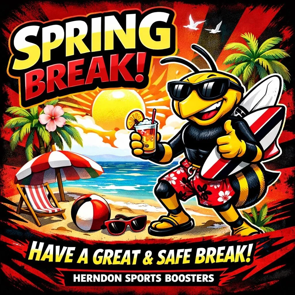 Spring Break is here, Hornets! 🌸🐝

The Herndon Sports Boosters want to wish all of our incredible students, dedicated teachers, staff, and our hardworking coaches a fun, relaxing, and well-deserved break. You&rsquo;ve earned it!

Take this time to 