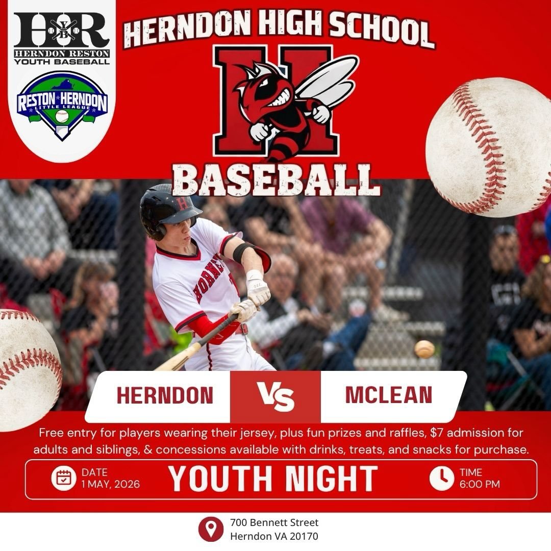 SAVE THE DATE 🗓️
Herndon High School Baseball Youth Night ⚾️ 🖤❤️
Friday, May 1st 
Arrive by 6pm, game starts at 6:30 🕡 

Wear your jersey 👕 and hat🧢 for free entrance! Get ready for fun, 50/50 raffle, prizes, and a chance to run the bases on a h