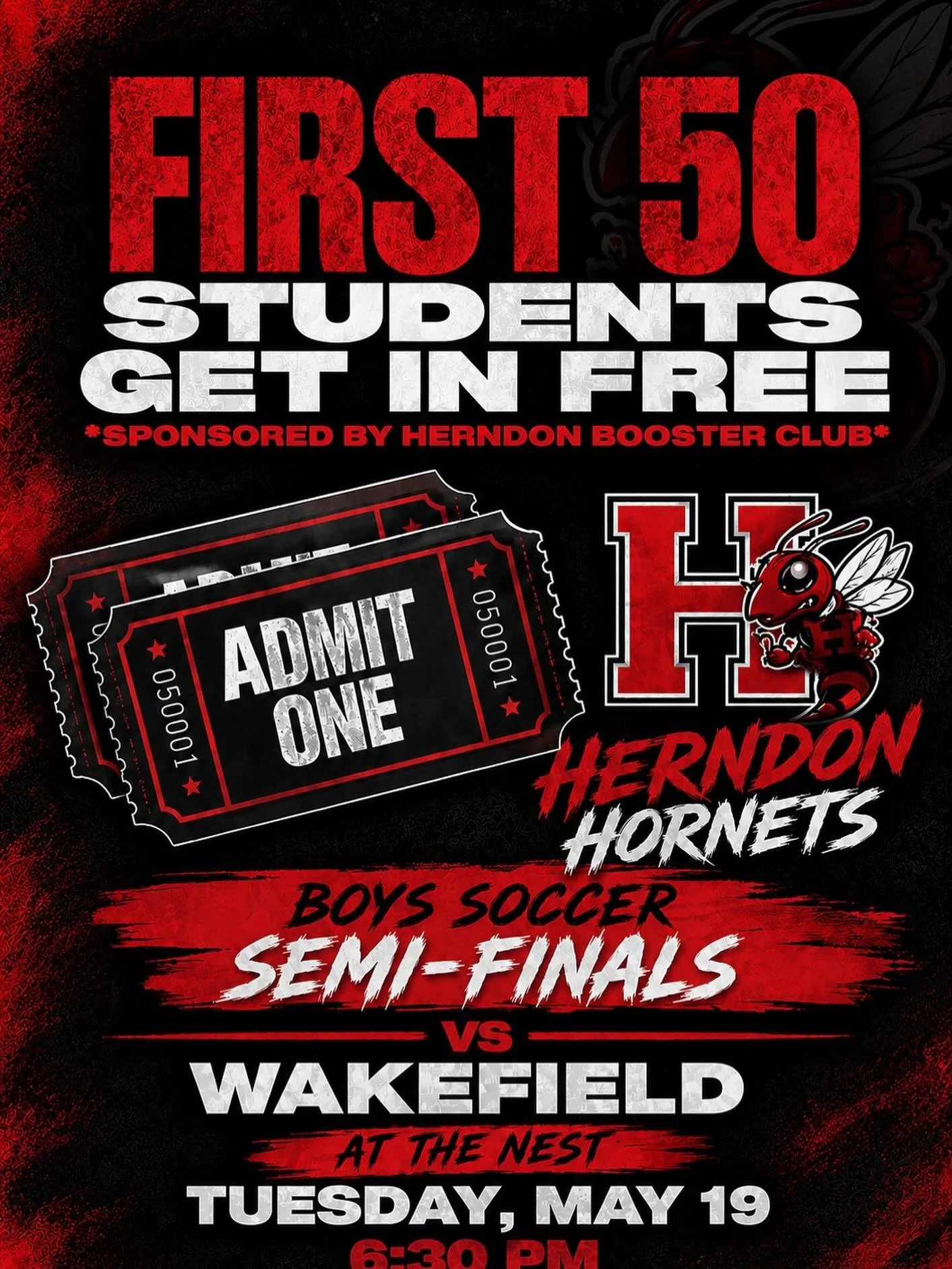 🚨 HORNETS STUDENT SECTION ALERT 🚨

THIS Tuesday, the Herndon Boosters are covering admission for the FIRST 50 HHS STUDENTS (make sure you have your student ID) through the gate for our semifinal playoff matchup! 🐝⚽️

📍 The Nest
📅 Tuesday, May 19