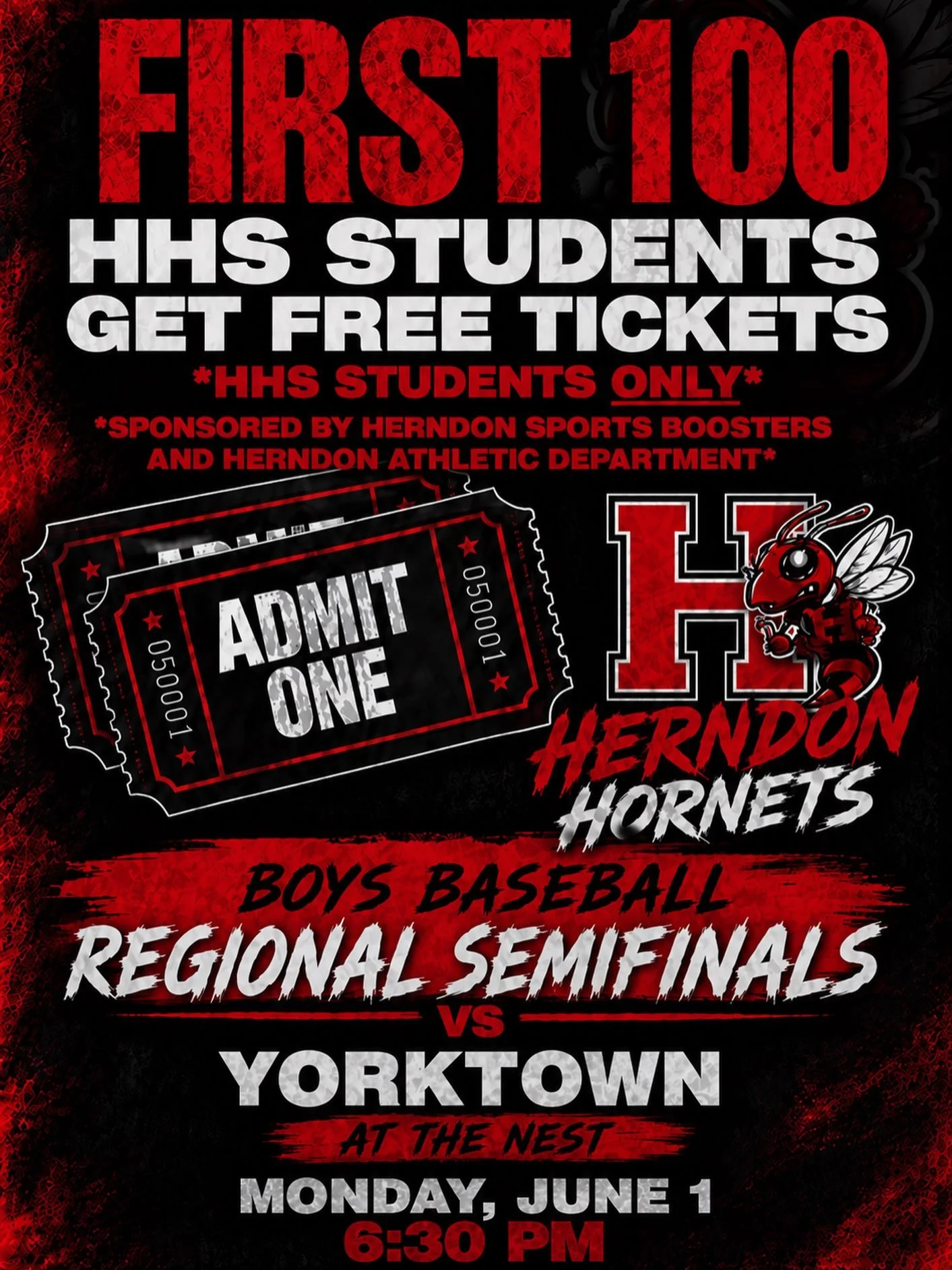 🚨 HORNETS STUDENT SECTION ALERT 🚨

Tomorrow, Monday, June 1!!!!! The Herndon Boosters and Herndon Athletic Department are covering admission for the FIRST 100 HHS STUDENTS (make sure you have your student ID) through the gate for our regional semif