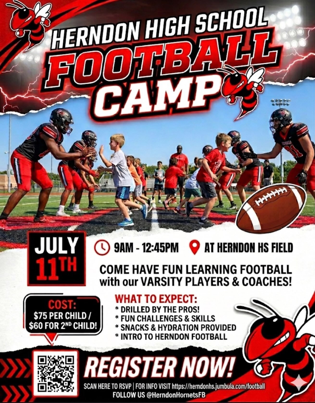 🏈🐝 FUTURE HORNETS, THIS ONE&rsquo;S FOR YOU! 🐝🏈

Registration is now open for the 1st Annual Herndon High School Kids Football Camp!

📅 Saturday, July 11
⏰ 9:00 AM &ndash; 12:45 PM
📍 Herndon High School Field
👦 Ages 8-13
💲 $75 per child | $15