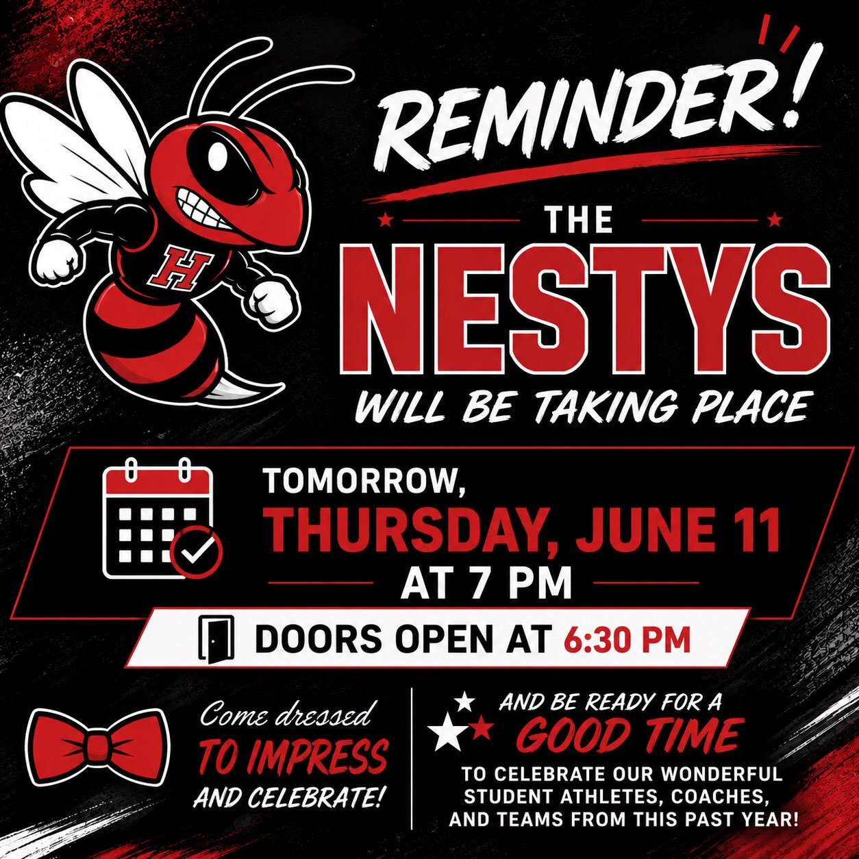 🏆 THE NESTYS ARE TOMORROW! 🏆

The countdown is almost over! Join us tomorrow, Thursday, June 11, as we celebrate an incredible year of Hornet Athletics at the 2nd Annual Nestys Awards.

📅 Thursday, June 11
🕖 Awards Ceremony Begins at 7:00 PM
🚪 D