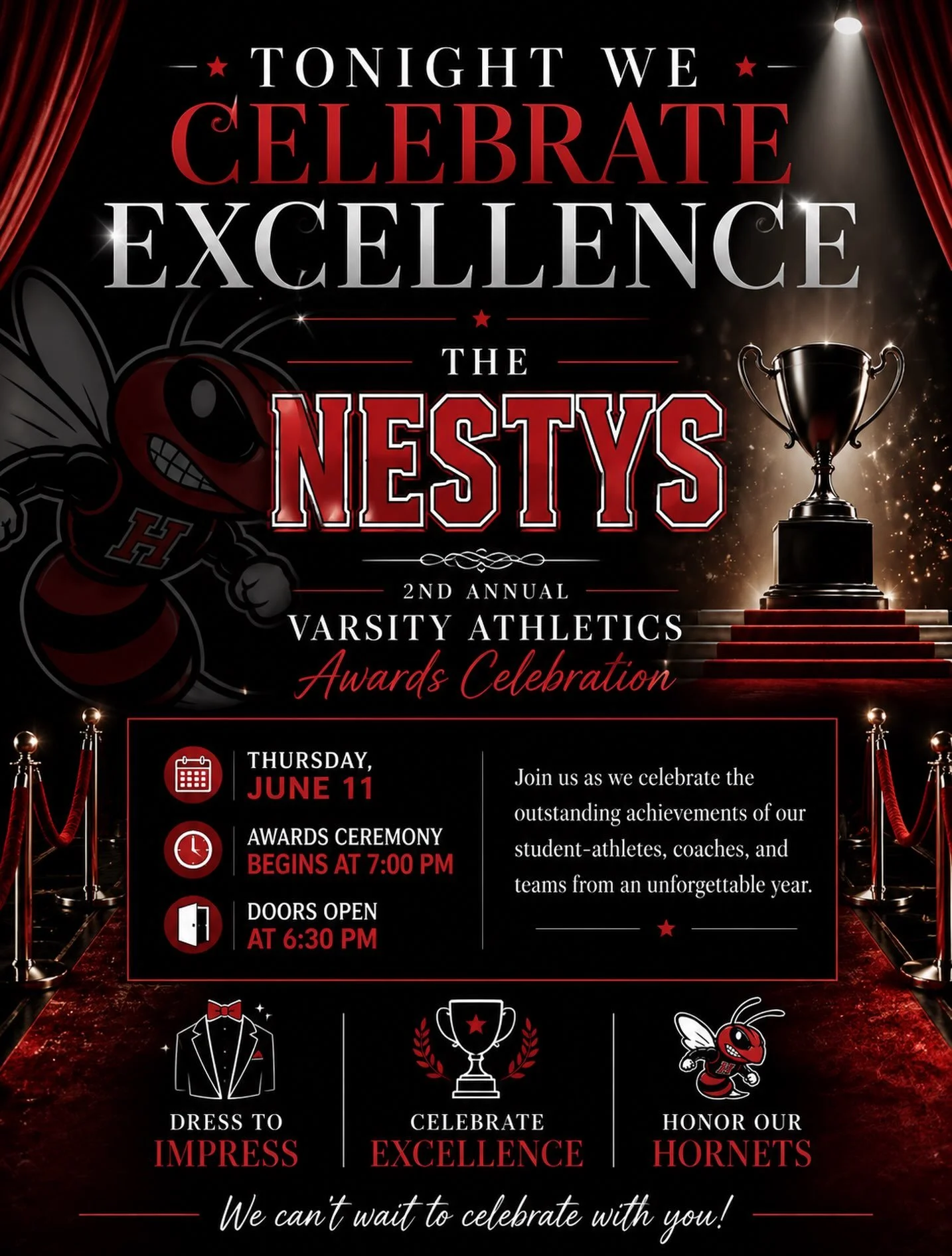 🏆✨ TONIGHT IS THE NIGHT! ✨🏆

The wait is over! After an incredible year of competition, dedication, teamwork, and unforgettable memories, we&rsquo;re ready to celebrate the very best of Hornet Athletics at the 2nd Annual Nestys Awards!

Tonight, we