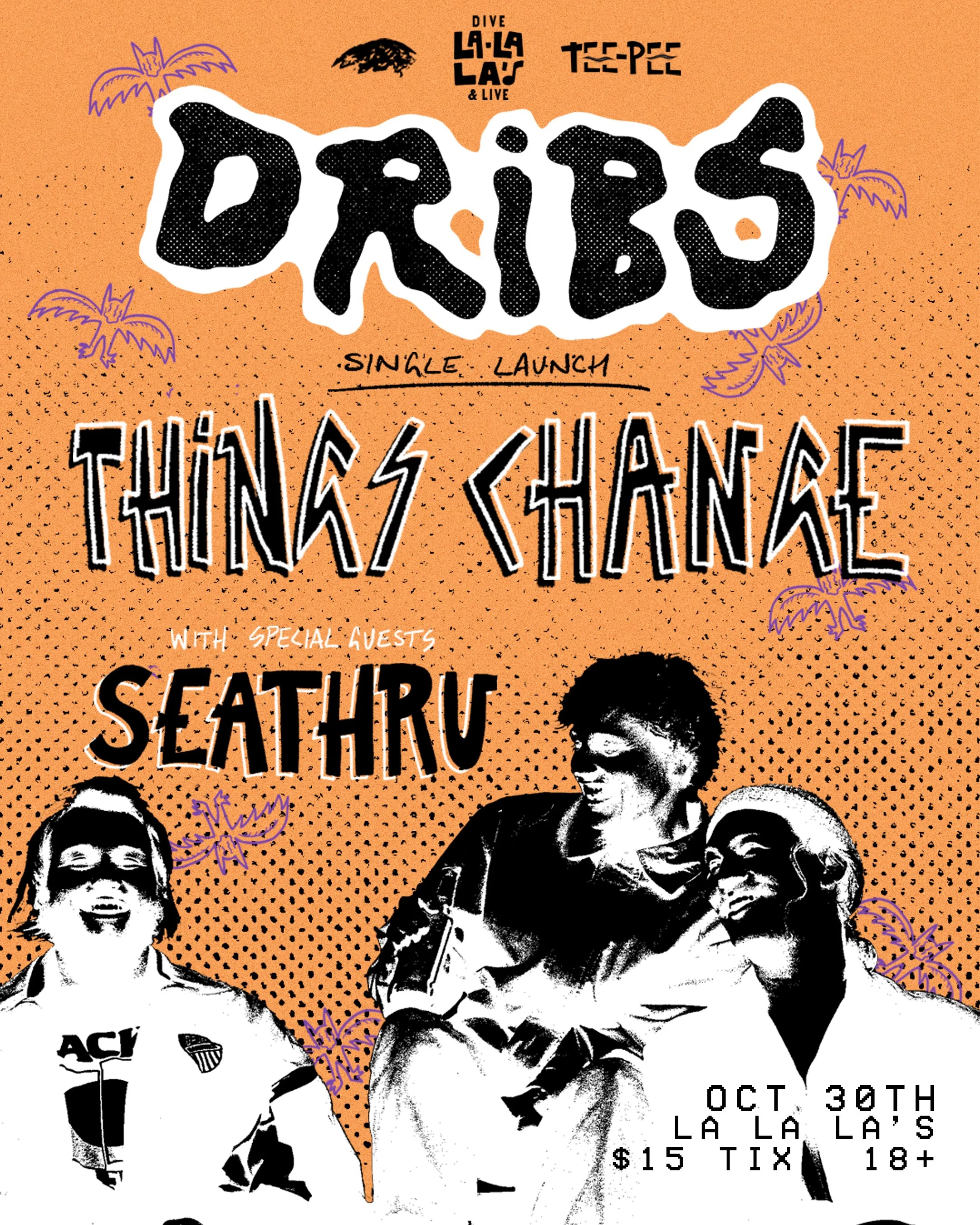 DRIBS - THINGS CHANGE SINGLE LAUNCH, 2020