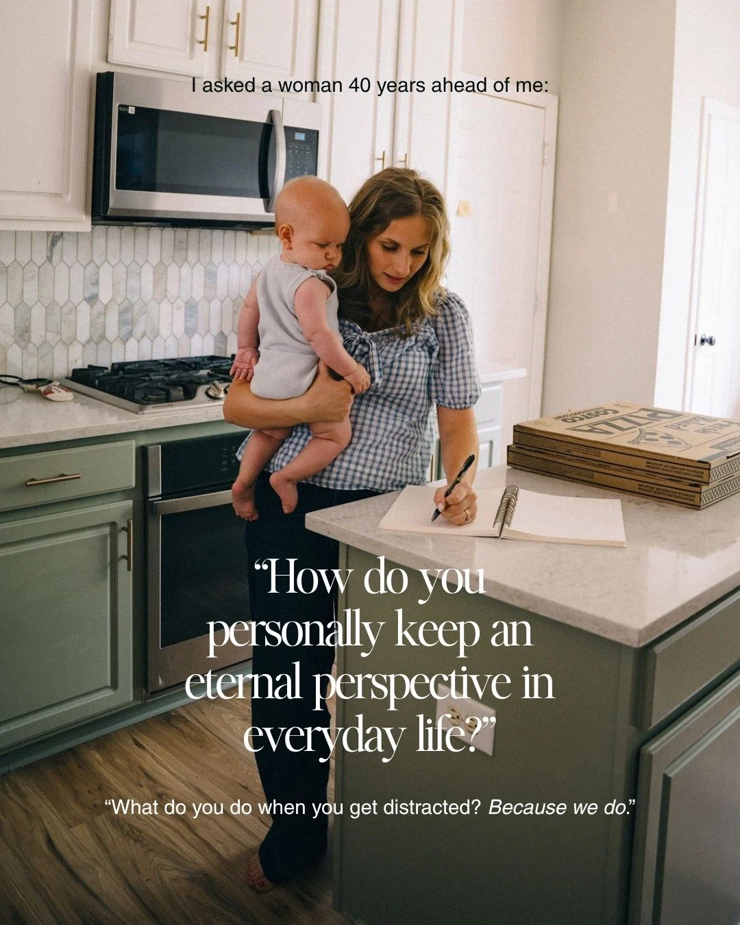 In between celebrations and snuggling sick toddlers, I've been thinking on something someone told me last week... It's one of those gentle prods from the Lord that quietly reshape how you carry your day. 

Last week, I asked a woman decades ahead of 