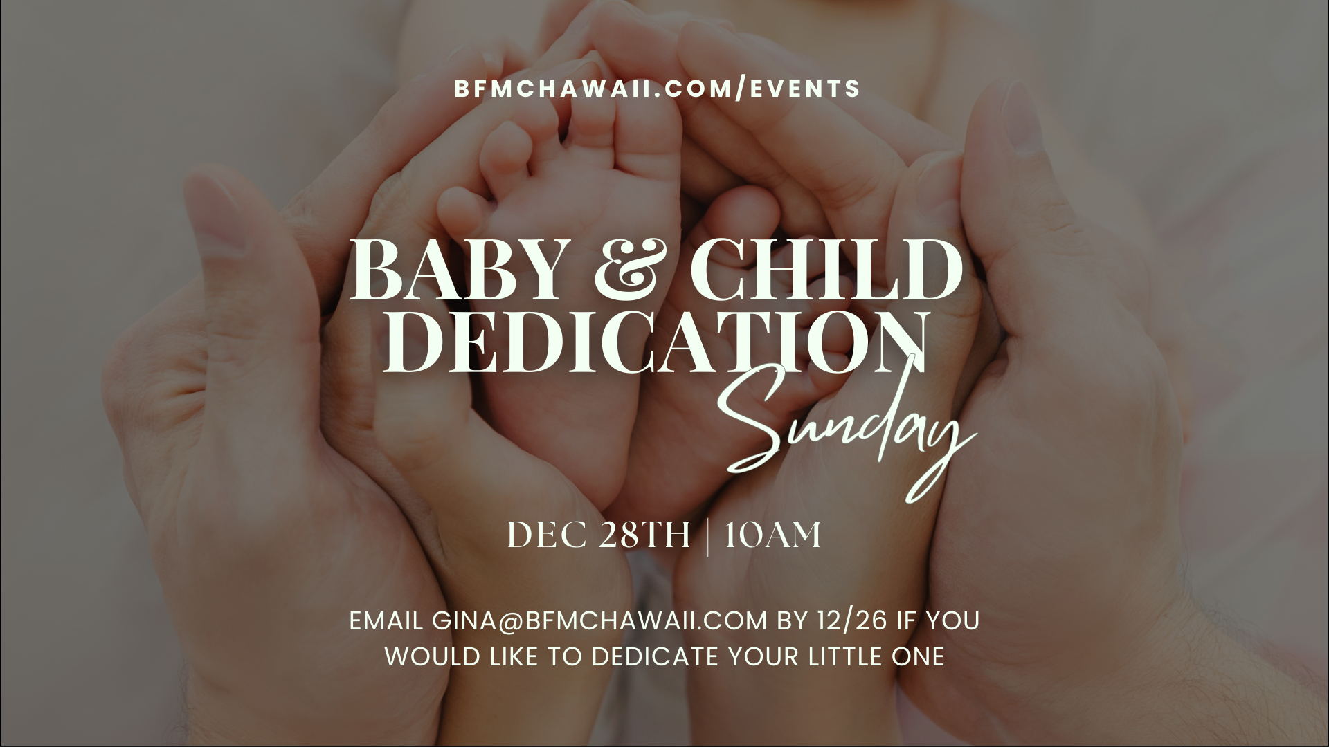 Baby & Child Dedication