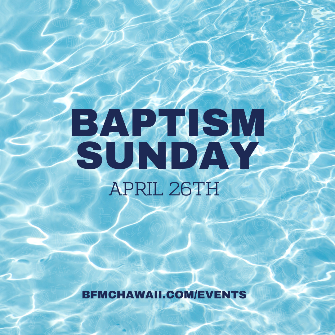 Baptism Sunday | April 26, 2026