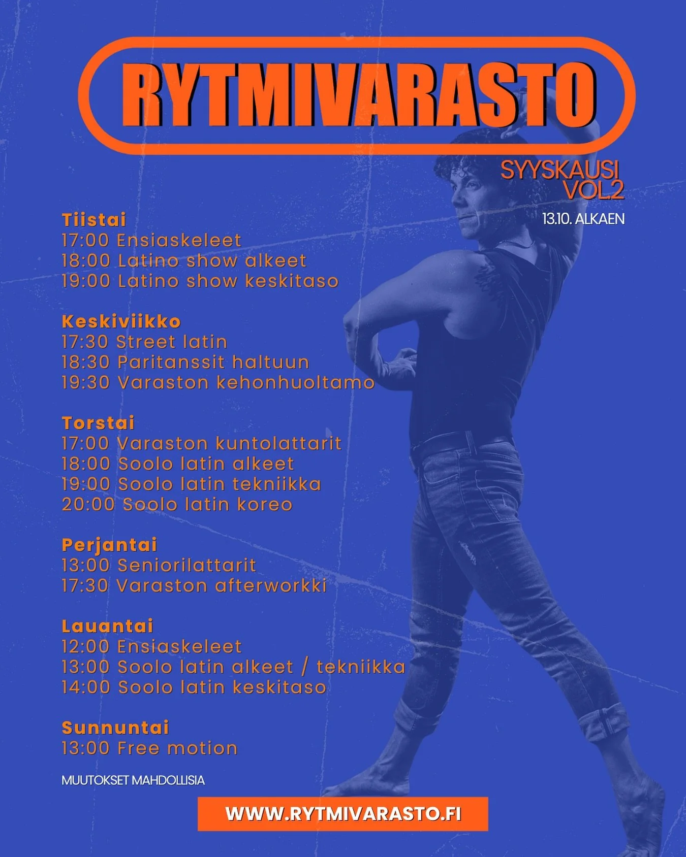 Syksyn aikataulu Vol. 2, olkaa hyv&auml;t! 💃✨

Aikataulussa mukana nyt my&ouml;s paritanssitunnit ja Varaston kehonhuoltamo. Tervetuloa Rytmivarastolle. 🕺