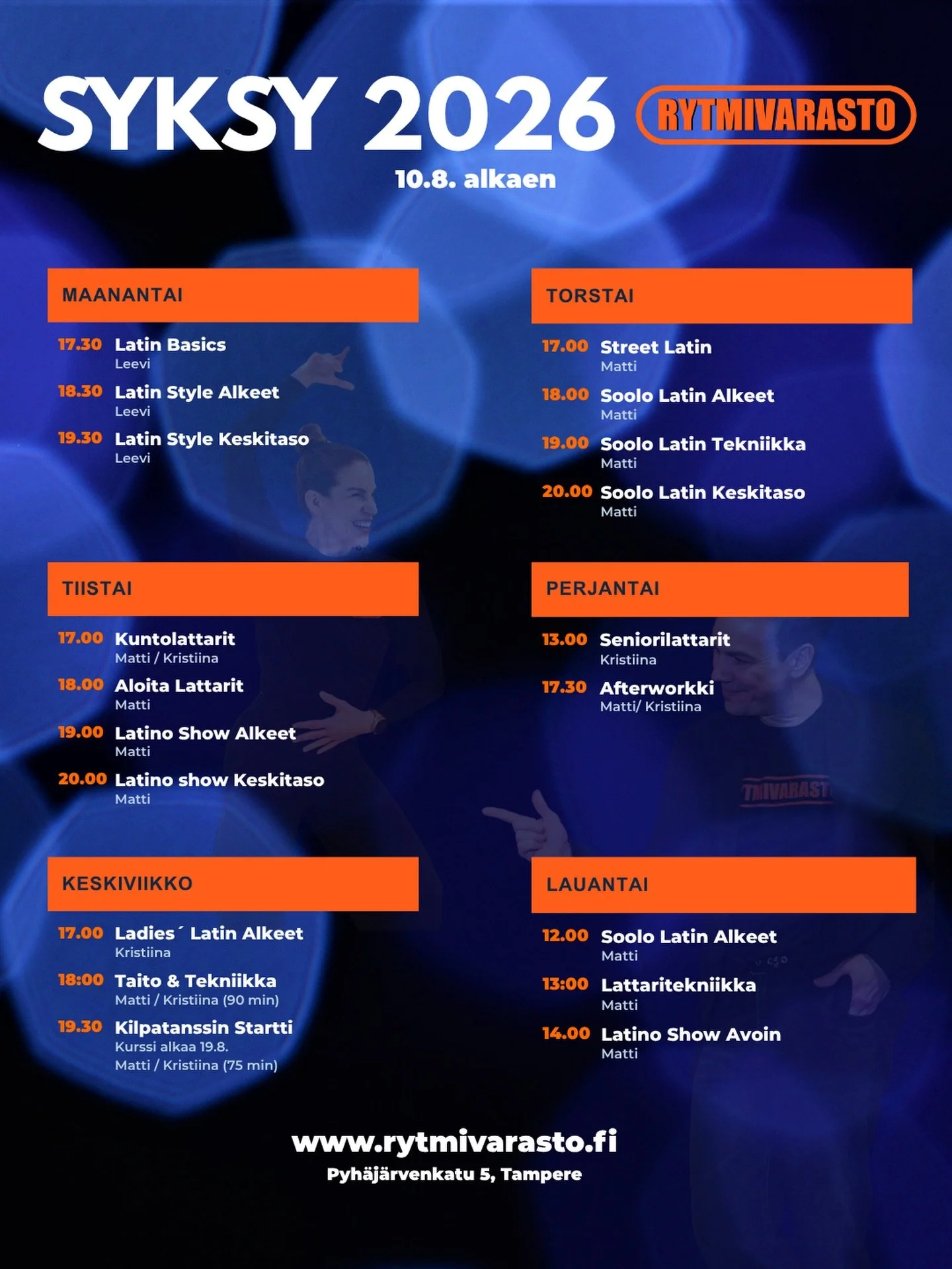 SYKSY 2026 STARTTAA RYTMIVARASTOLLA 10.8.! 🧡

Tiimiimme liittyy uusi opettajamme Juha Leevi Leskinen! Leevi opettaa Varastolla maanantaisin seuraavasti:

17.30 Latin Basics
18.30 Latin Style Alkeet
19.30 Latin Style Keskitaso

Tervetuloa tanssimaan 