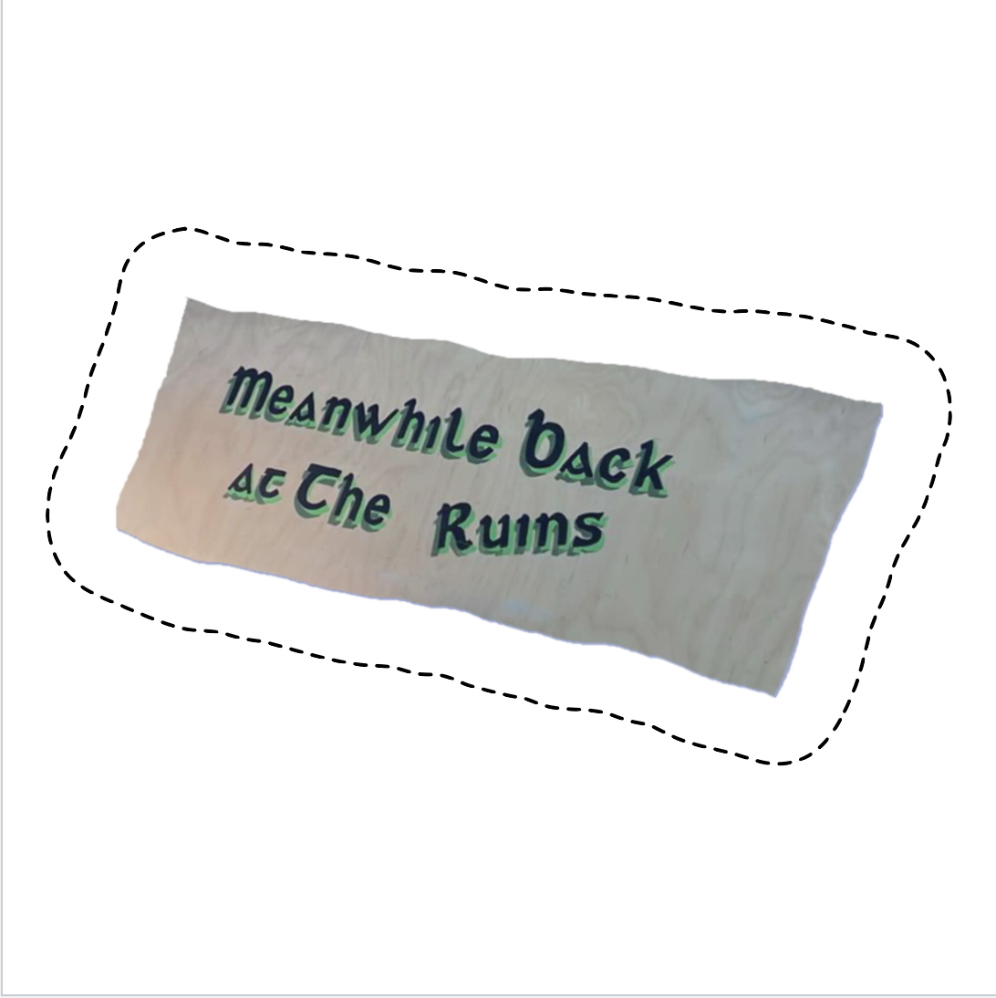 paddy critchleys handpainted sign meanwhile back at the ruins.png