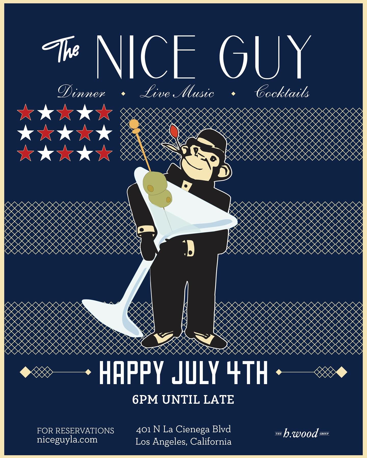 4th of July Dinner at The Nice Guy
