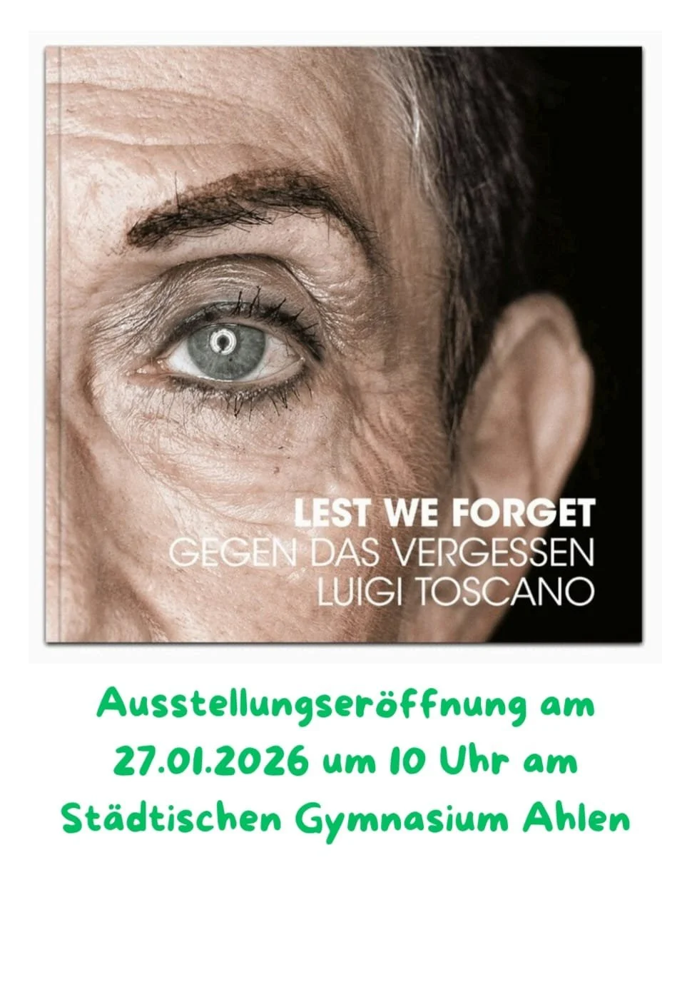 Freiluft-Ausstellung “Gegen das Vergessen - Ein Projekt von Luigi Toscano" eröffnet.