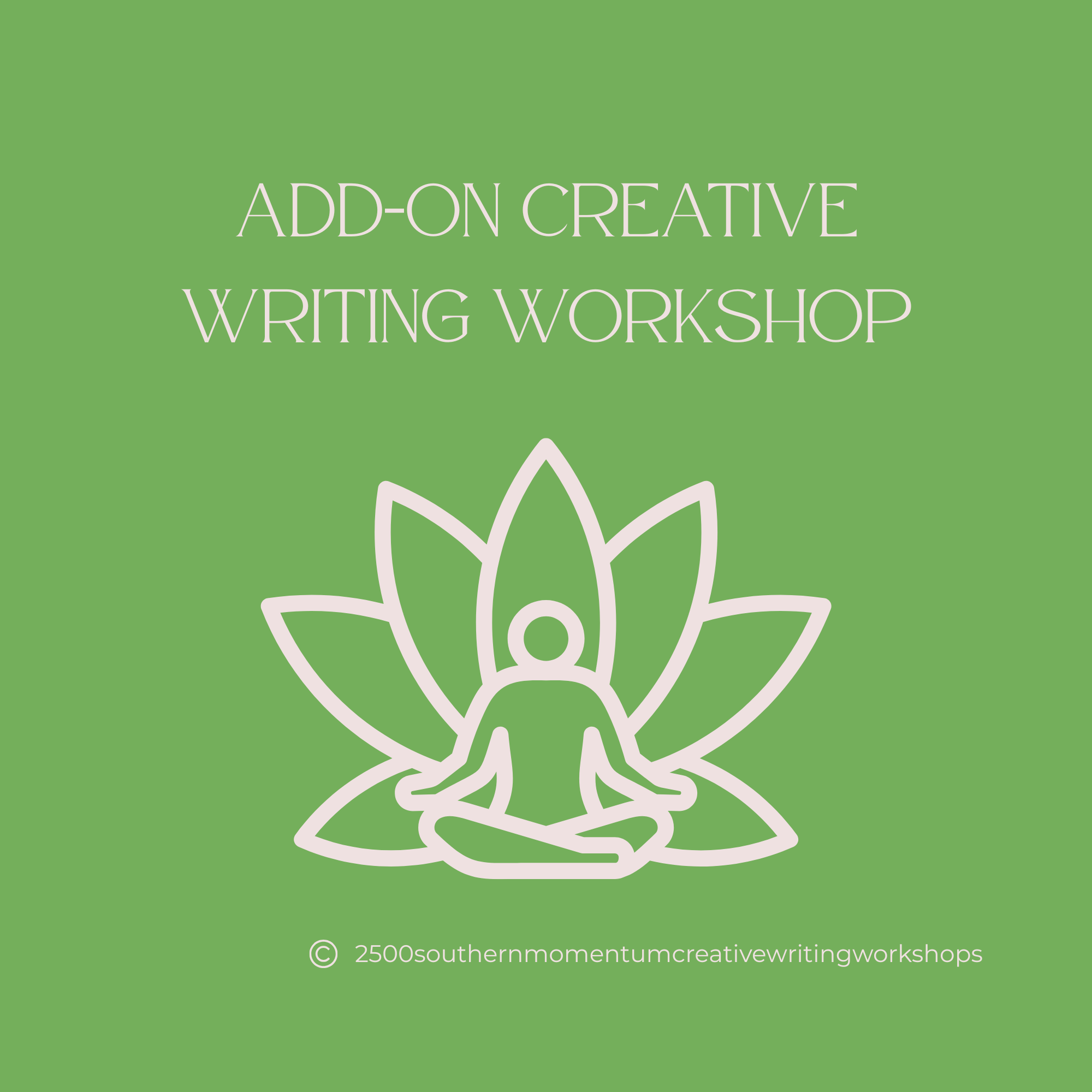 Creative Writing Add-On Workshop