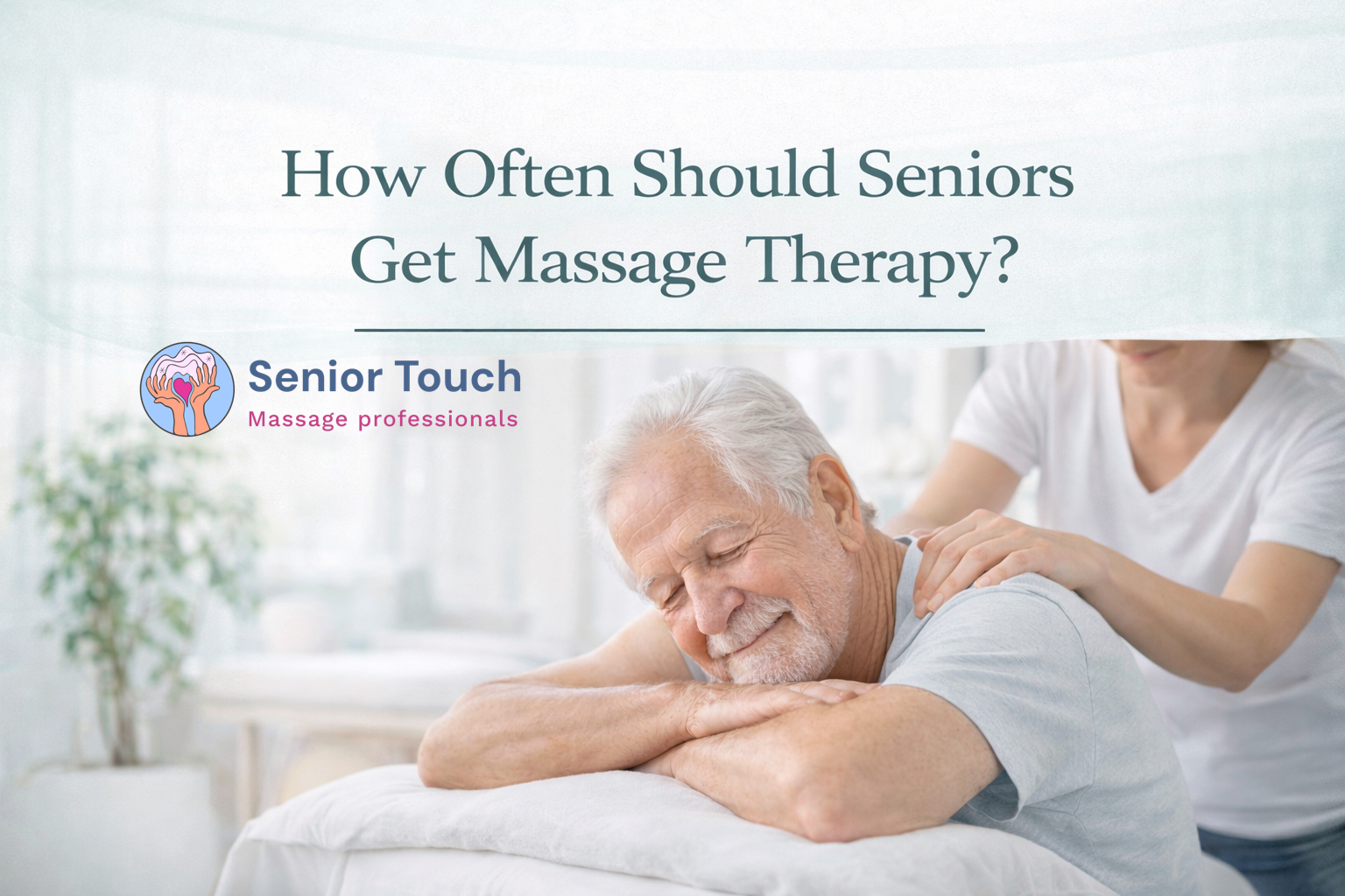 How Often Should Seniors Get Massage Therapy?