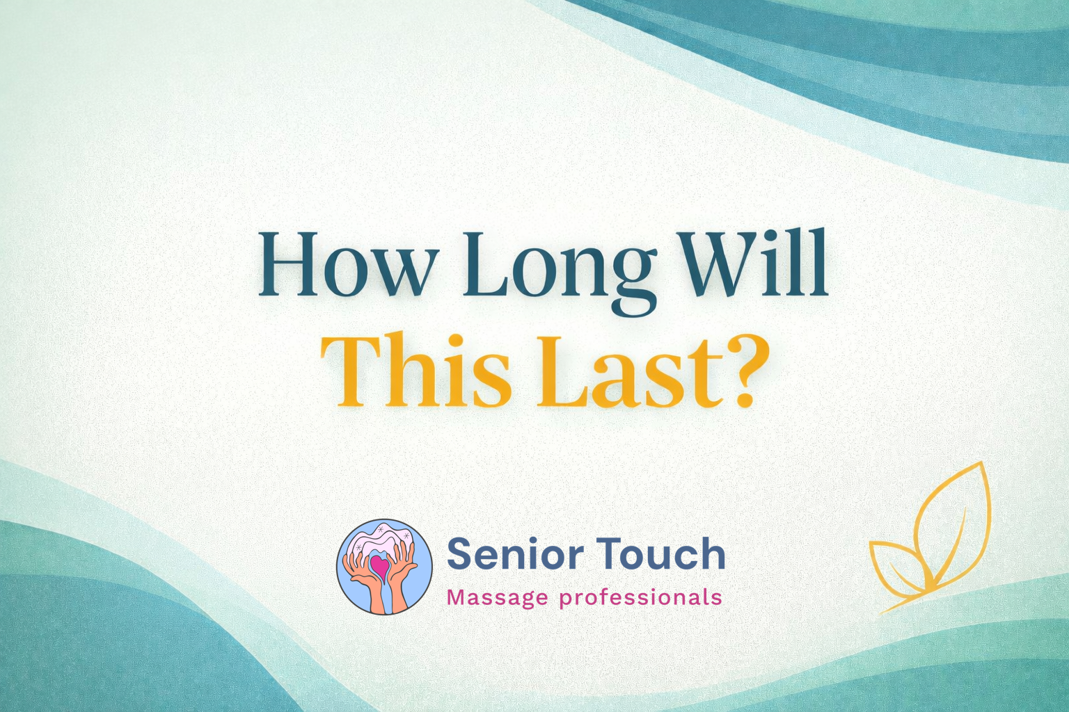 How Long Will This Last?